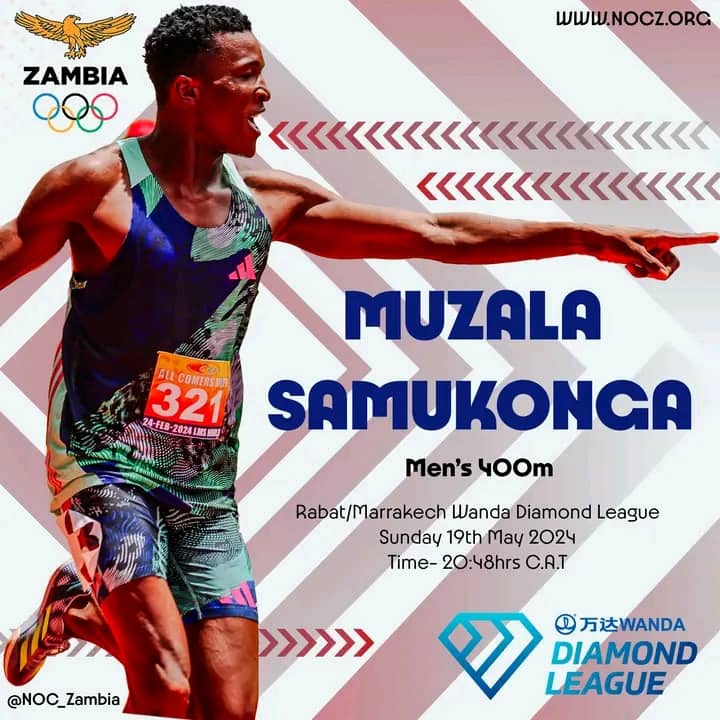 ZAMBIA'S MUZALA SAMUKONGA SET FOR ACTION AT RABAT/MARRAKECH WANDA DIAMOND LEAGUE